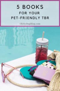 Dog-Friendly Reading for Summer